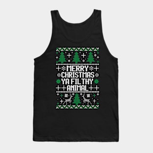 merry christmas ya filthy animal Tank Top